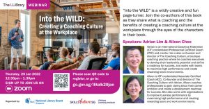 Into the WILD: Creating a Coaching Culture at the Workplace