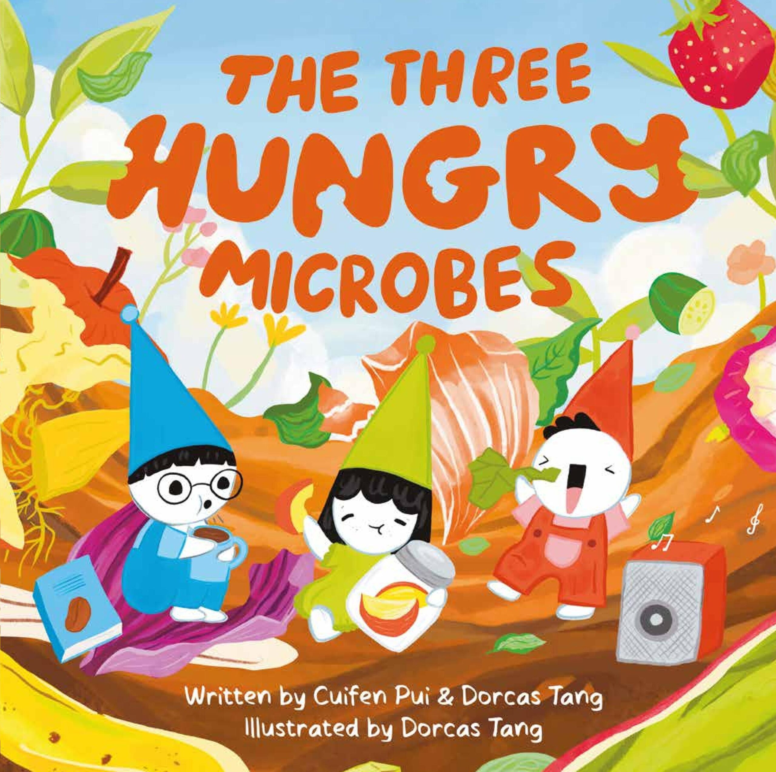 The Three Hungry Microbes Front Cover The Three Hungry Microbes